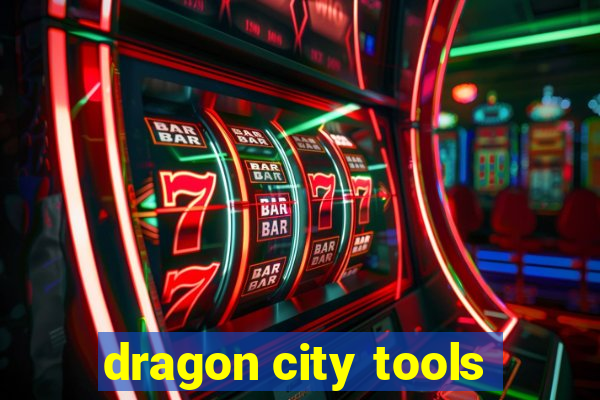 dragon city tools